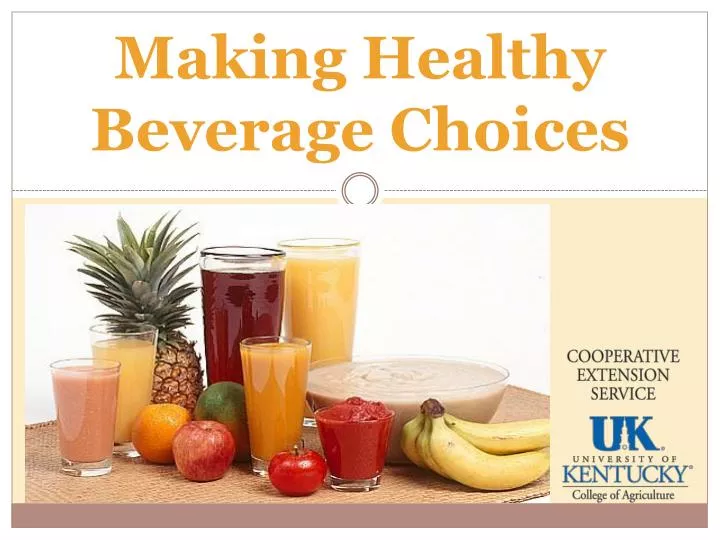 making healthy beverage choices