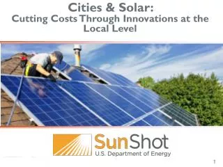 Cities &amp; Solar: Cutting Costs Through Innovations at the Local Level