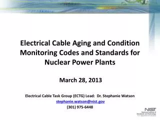 Electrical Cable Aging and Condition Monitoring Codes and Standards for Nuclear Power Plants