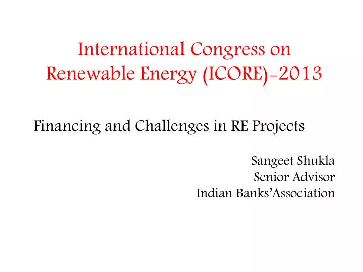 international congress on renewable energy icore 2013