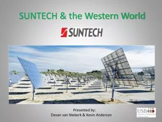 SUNTECH &amp; the Western World