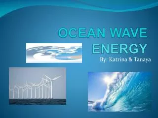 OCEAN WAVE ENERGY