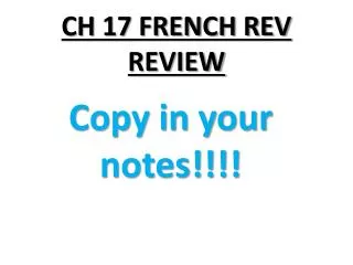 CH 17 FRENCH REV REVIEW
