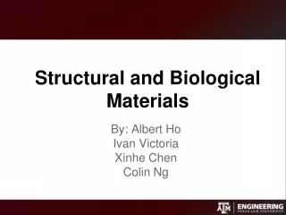 Structural and Biological Materials