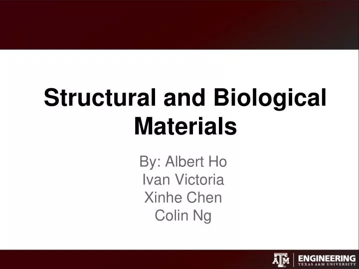 structural and biological materials