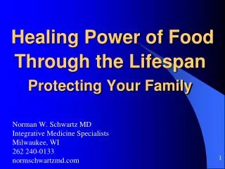 Healing Power of Food Through the Lifespan Protecting Your Family