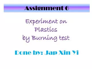 Experiment on Plastics by Burning test