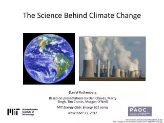 The Science B ehind Climate Change