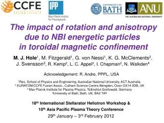 The impact of rotation and anisotropy due to NBI energetic particles in toroidal magnetic confinement