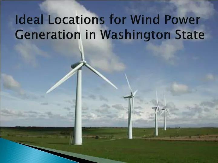 ideal locations for wind power generation in washington state