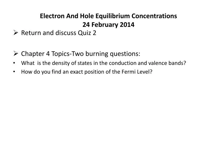 electron and hole equilibrium concentrations 24 february 2014