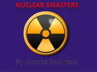 Nuclear Disasters