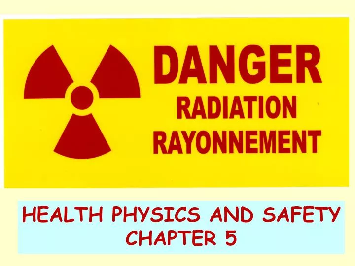 health physics and safety chapter 5