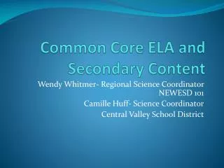Common Core ELA and Secondary Content