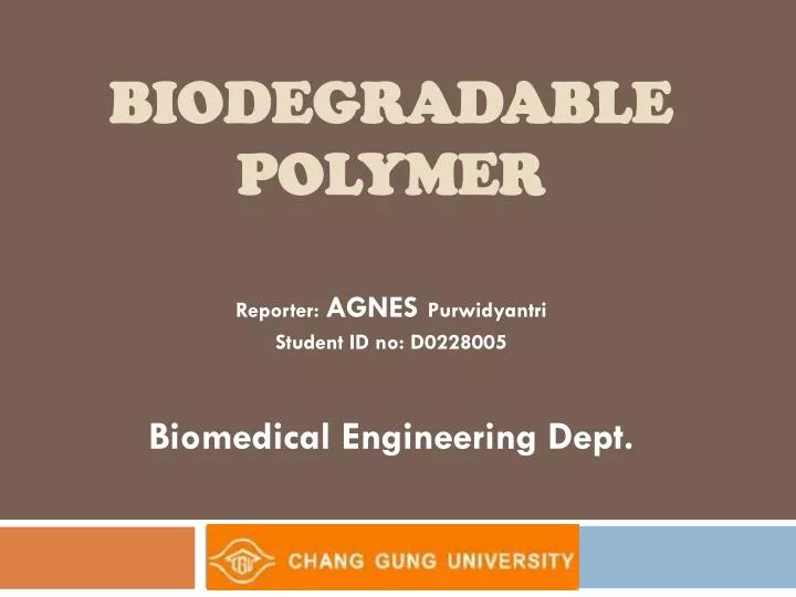 biodegradable polymer