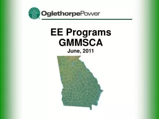 EE Programs GMMSCA June , 2011