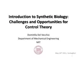 Introduction to Synthetic Biology: Challenges and Opportunities for Control Theory