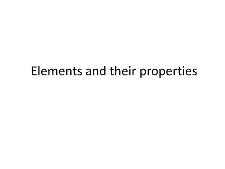 elements and their properties