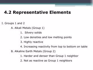 4.2 Representative Elements