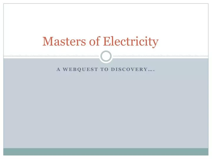 masters of electricity