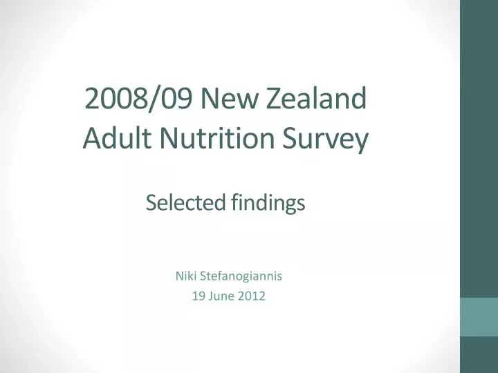 2008 09 new zealand adult nutrition survey selected findings
