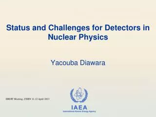 Status and Challenges for Detectors in Nuclear Physics