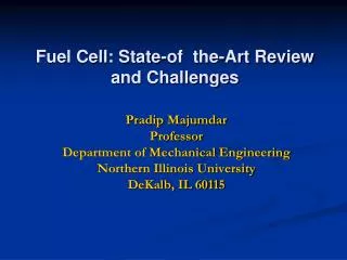 Fuel Cell: State-of the-Art Review and Challenges