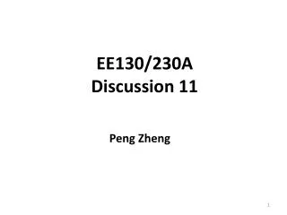 EE130/230A Discussion 11