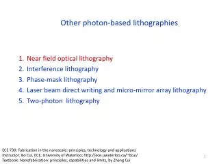 Other photon-based lithographies