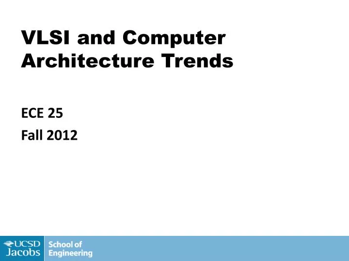 vlsi and computer architecture trends