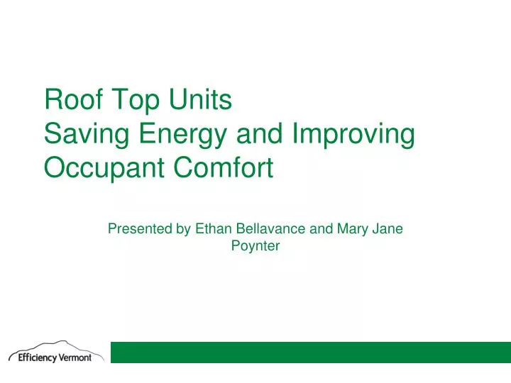 roof top units saving energy and improving occupant comfort