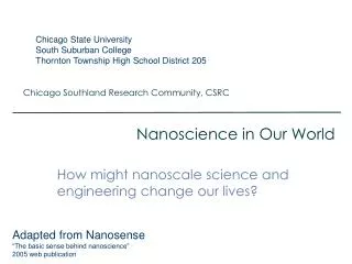 Nanoscience in Our World