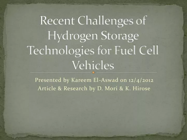 recent challenges of hydrogen storage technologies for fuel cell vehicles