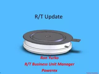 R/T Update