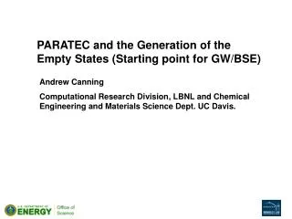 PARATEC and the Generation of the Empty States (Starting point for GW/BSE)