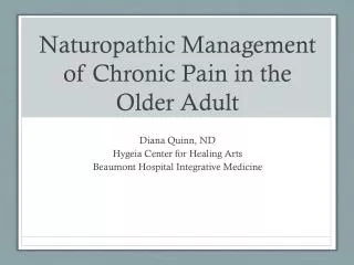 Naturopathic Management of Chronic Pain in the Older Adult