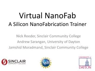 Virtual NanoFab A Silicon NanoFabrication Trainer