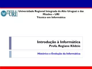 introdu o inform tica profa regiane klidzio