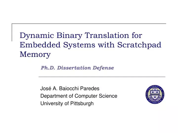 dynamic binary translation for embedded systems with scratchpad memory
