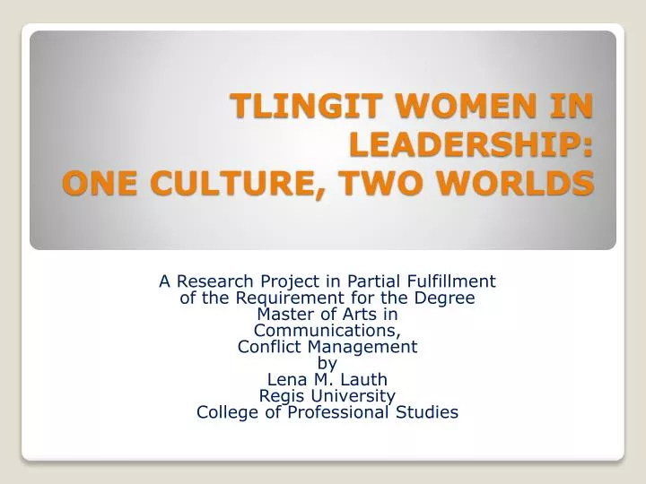 tlingit women in leadership one culture two worlds