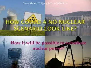 How could a no-nuclear scenario look like?