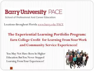 The Experiential Learning Portfolio Program: Earn College Credit for Learning From Your Work and Community Service Exp