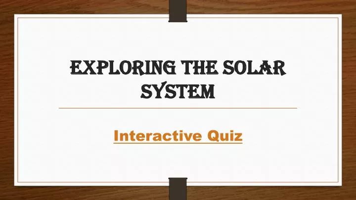 exploring the solar system