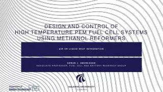 Design and Control of High Temperature PEM Fuel Cell Systems using Methanol Reformers