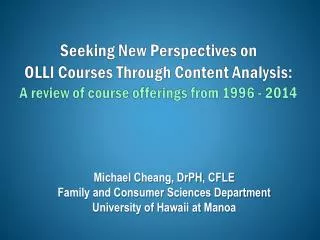 Seeking New Perspectives on OLLI Courses Through Content Analysis: A review of course offerings from 1996 - 2014