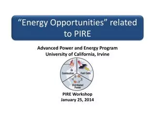 “Energy Opportunities” related to PIRE