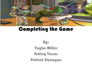Completing the Game
