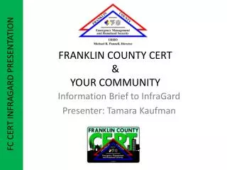 FRANKLIN COUNTY CERT &amp; YOUR COMMUNITY