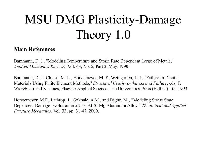 msu dmg plasticity damage theory 1 0