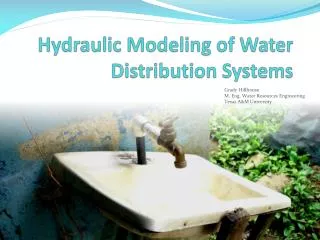 Hydraulic Modeling of Water Distribution Systems